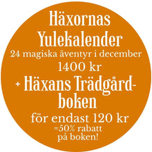 Häxornas Yulekalender + Häxans trädgård-bok till halva priset!